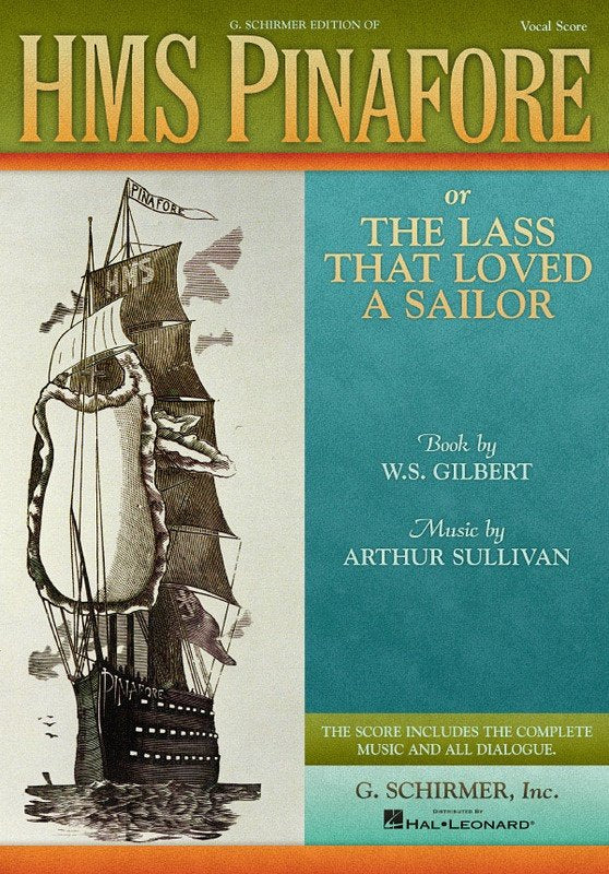 Gilbert & Sullivan - Hms Pinafore Vocal Score
