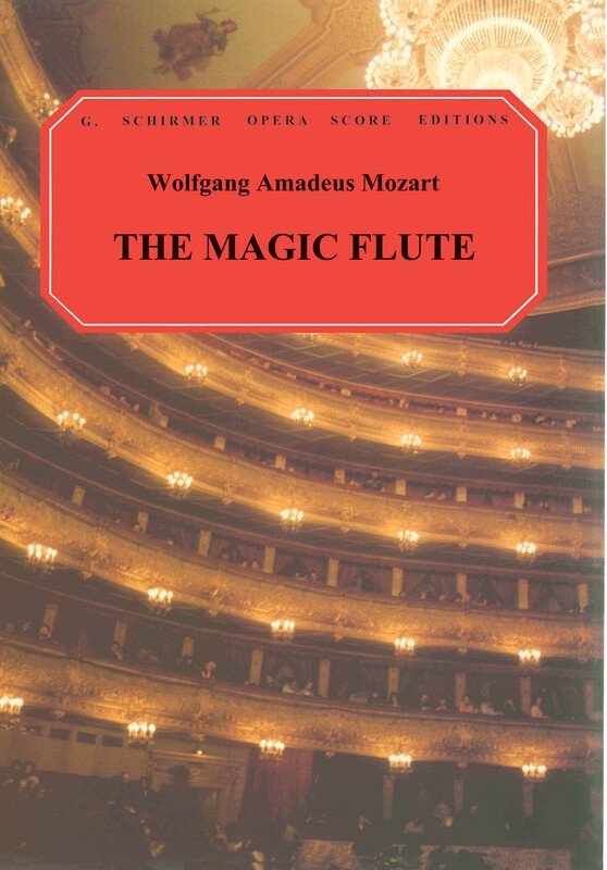 Mozart - the Magic Flute Vocal Score