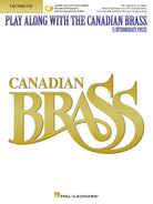 Play Along With the Canadian Brass Trombone Bk/ola