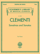 Clementi - Sonatinas and Sonatas for Piano