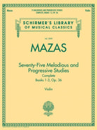Mazas - 75 Melodious Proge Studies Op 36 Violin Complete