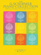 The G Schirmer Piano Collection