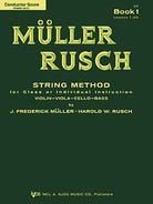 Muller-Rusch String Method Bk 1 Score/piano Accomp
