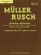 Muller-Rusch String Method Bk 2 Score/piano Accomp