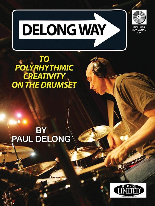 Delong Way to Polyrhythmic Creativity Bk/cd