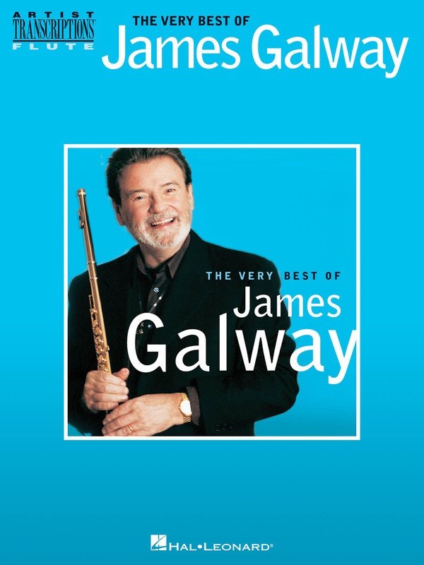Very Best of James Galway Flute Transcriptions