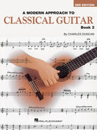 A Modern Approach to Classical Guitar Bk 2 2nd Ed