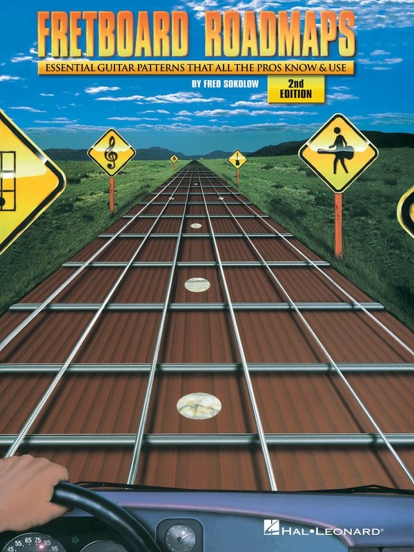 Fretboard Roadmaps Essential Guitar Patterns 2nd Ed