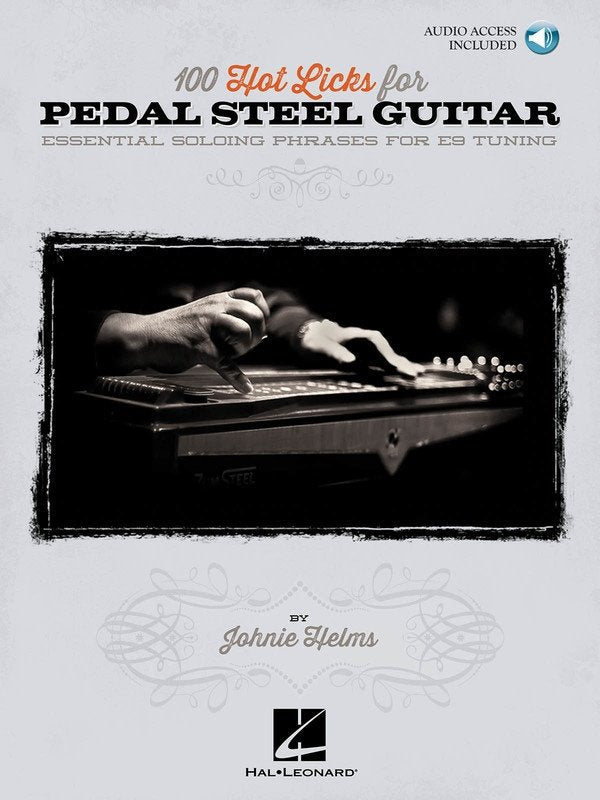 100 Hot Licks for Pedal Steel Guitar Bk/ola