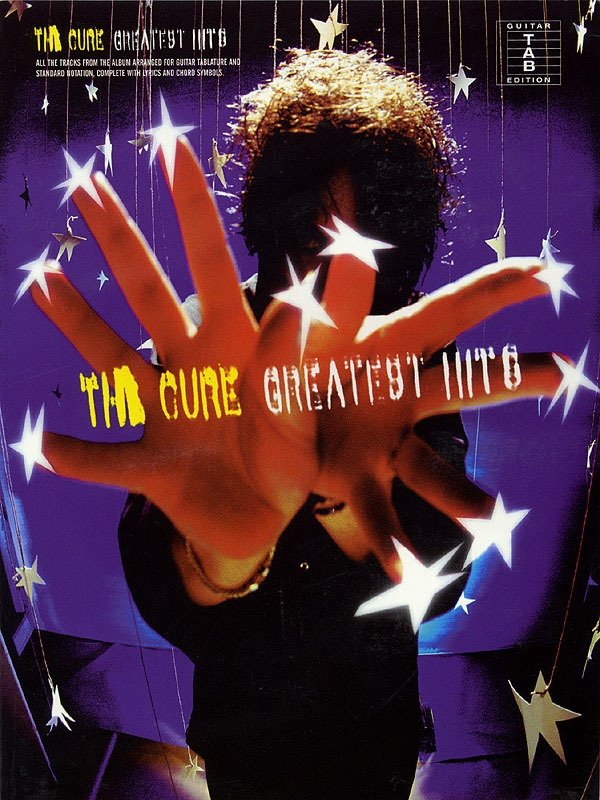 The Cure - Greatest Hits Guitar Tab