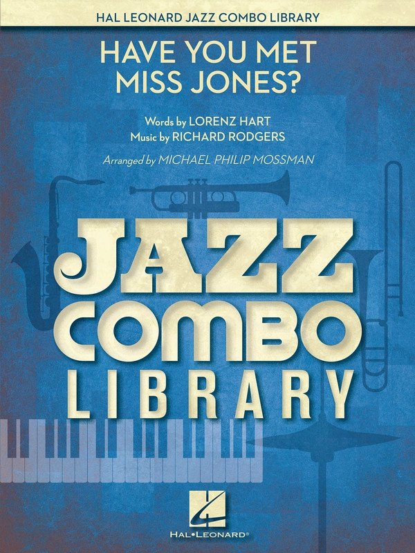 Have You Met Miss Jones? Jazz Combo Gr4 Sc/pts