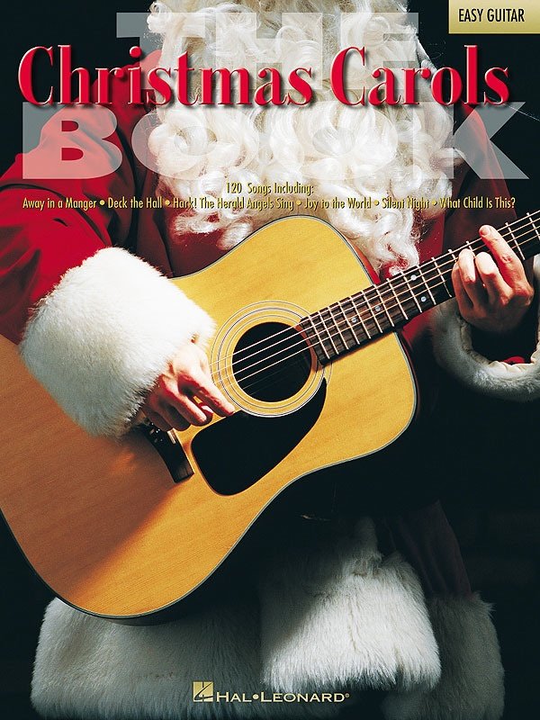 Christmas Carols the Book Easy Guitar