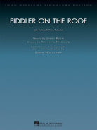 Fiddler on the Roof Violin/piano John Williams Sig Ed
