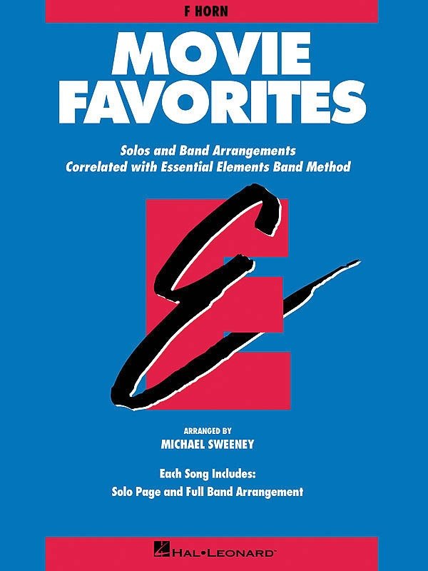 Essential Elements Movie Favorites French Horn