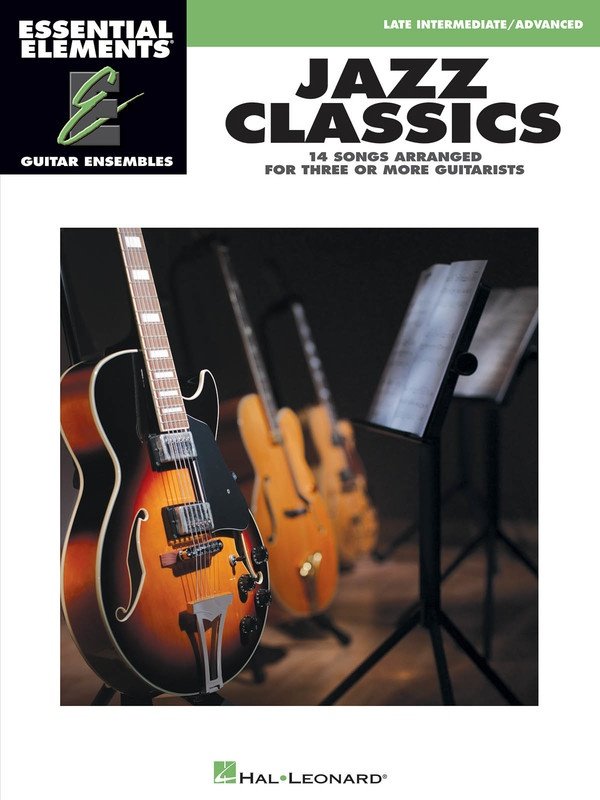 Jazz Classics Ee Guitar Ensemble Late Intermediate/advanced