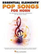 ESSENTIAL ELEMENTS POP SONGS FOR HORN