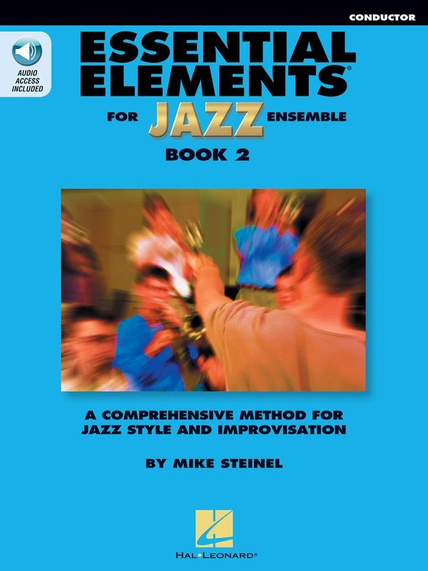 Essential Elements for Jazz Ensemble Bk 2 Conductor