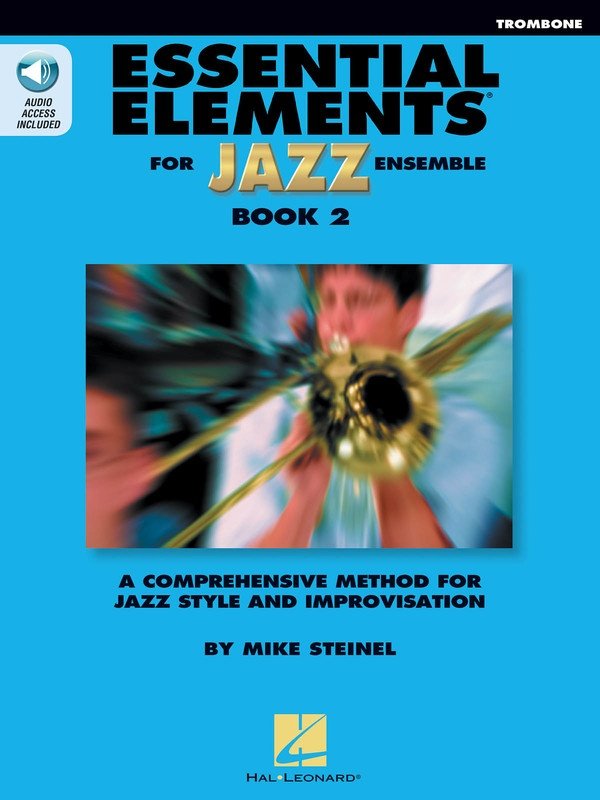 Essential Elements for Jazz Ensemble Bk 2 Trombone