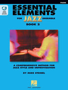 Essential Elements for Jazz Ensemble Bk 2 Piano