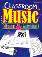 Classroom Music Games and Activities K-Gr6