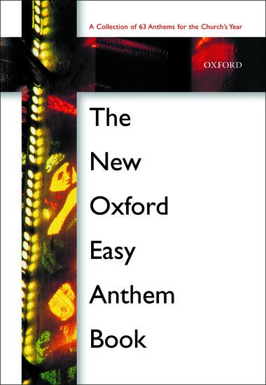 New Oxford Easy Anthem Book Satb/organ Spiral Bo