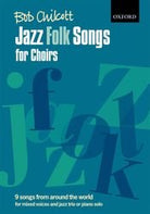 Jazz Folk Songs for Choirs Satb/pno