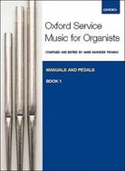 Oxford Service Music Org Bk 1 Ed Thomas Man & Pe
