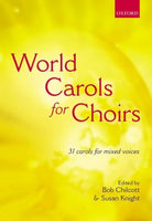 World Carols for Choirs Satb Ed Chilcott Knight