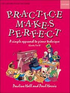 Practice Makes Perfect Piano Technique Gr 1-4