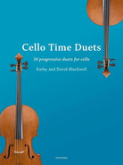 Cello Time Duets 30 Progressive Duets for Cello