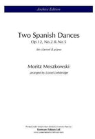 MOSZKOWSKI - 2 SPANISH DANCES CLARINET/PIANO (ARCHIVE)