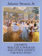 Strauss - Favorite Waltzes Polkas and Dances Piano