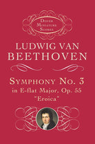 Beethoven - Symphony No 3 Op 55 Eroica Study Score