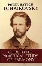 Tchaikovsky - Guide to the Practical Study of Harmony