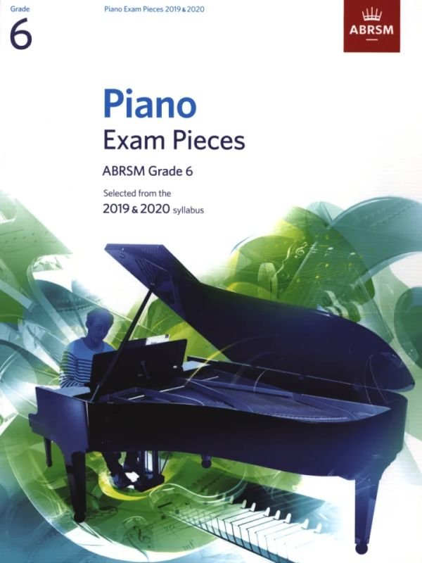 ABRSM PIANO EXAM PIECES 2019-2020 GR 6
