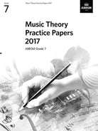 Abrsm Music Theory Practice Papers 2017 Gr 7