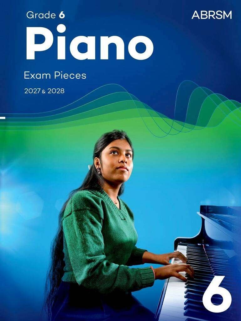 Abrsm Piano Exam Pieces 2027-2028 Grade 6 Bk/ola