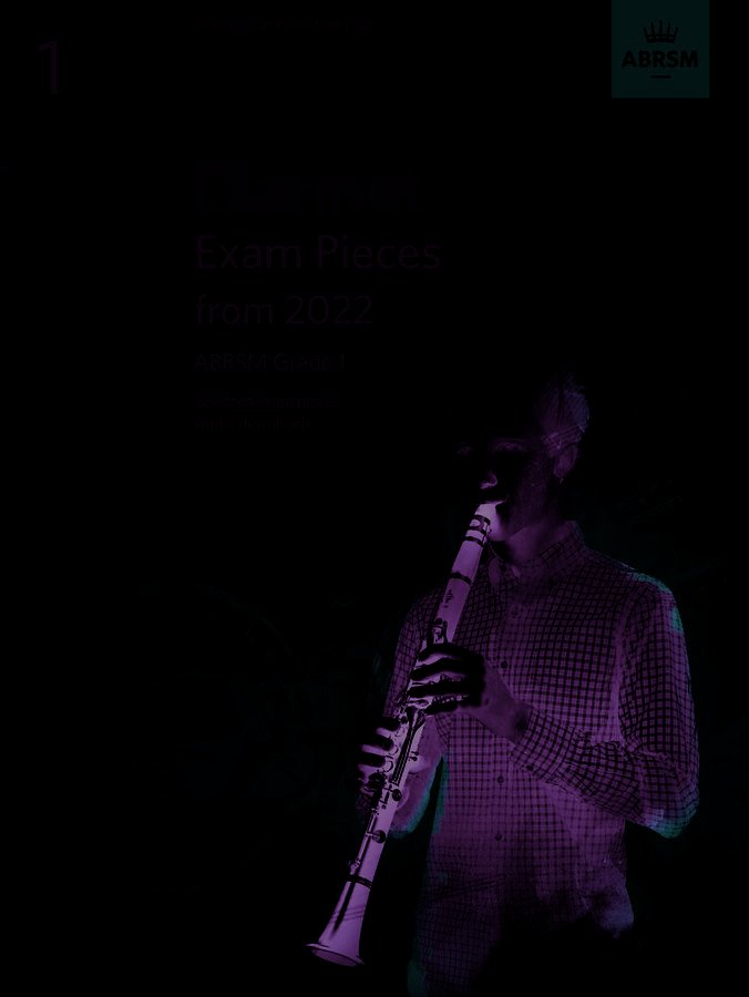 Abrsm Clarinet Exam Pieces From 2022 Gr 1 Bk/ola