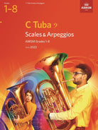 Abrsm Scales and Arpeggios for C Tuba Bc Gr 1-8