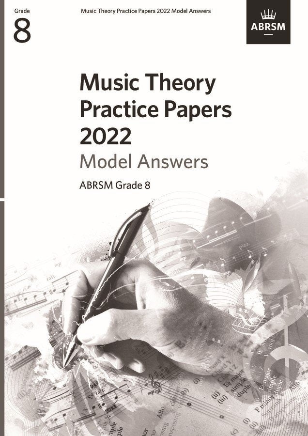 Music Theory Practice Papers 2022 Answers Abrsm Gr 8