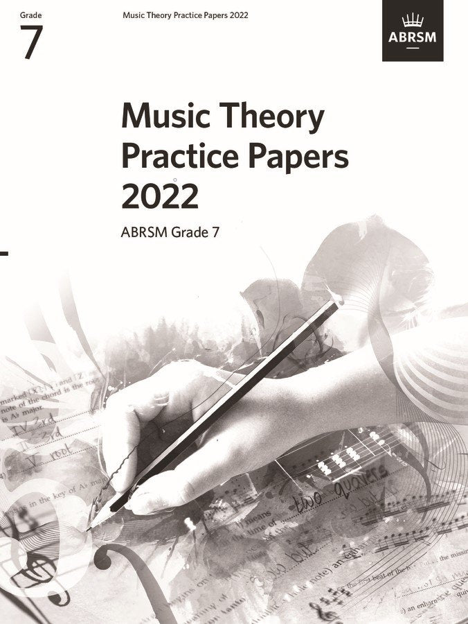 Music Theory Practice Papers 2022 Abrsm Gr 7