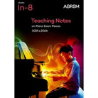Abrsm Teaching Notes on Piano Exam Pieces 2025-2026