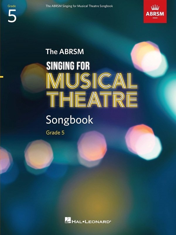 Abrsm Singing for Musical Theatre Songbook Gr 5