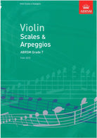 Abrsm Violin Scales & Arpeggios Gr 7 From  2012