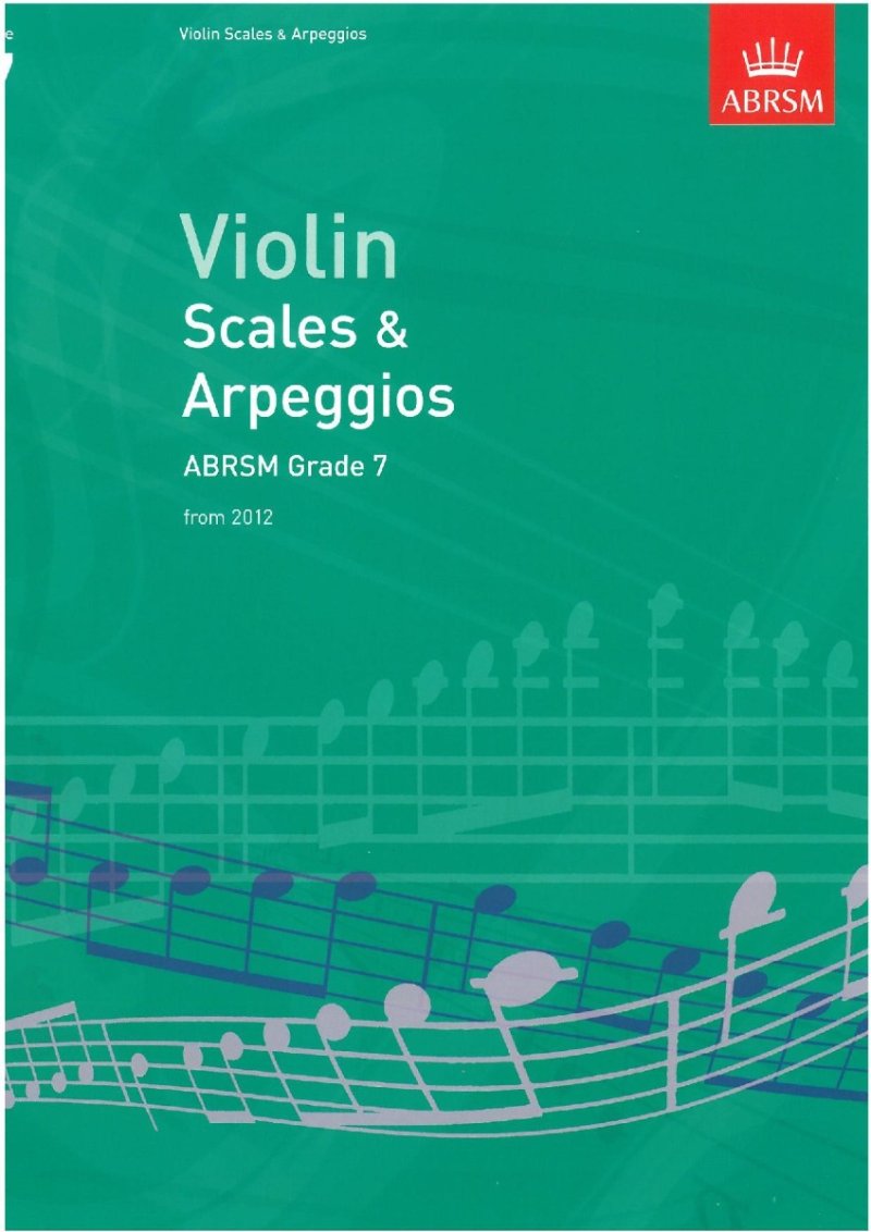Abrsm Violin Scales & Arpeggios Gr 7 From  2012