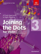 Joining the Dots for Violin Bk 3