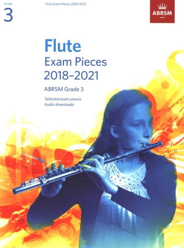 Flute Exam Pieces 2018-2021 Gr 3 Bk/ola