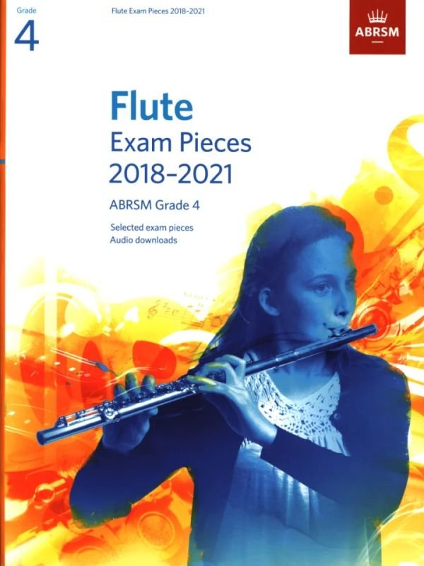 Flute Exam Pieces 2018-2021 Gr 4 Bk/ola