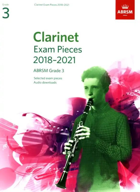 Clarinet Exam Pieces 2018-21 Gr 3 Bk/ola