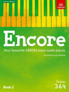 Encore Book 2 Grades 3 & 4 Abrsm